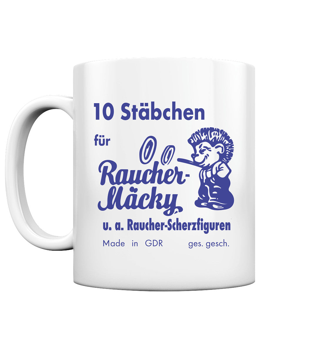DDR Ostalgie Tasse • RÄUCHER MÄCKY STÄBCHEN