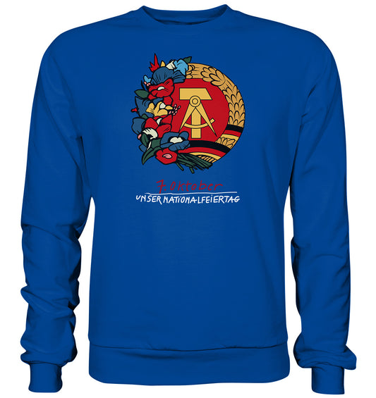 DDR Ostalgie Pullover Unisex • 7. OKTOBER - DDR-NATIONALFEIERTAG