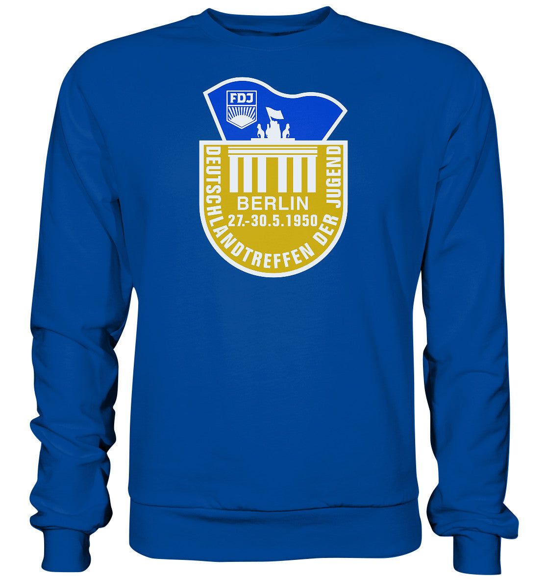 DDR Ostalgie Pullover Unisex • FDJ DEUTSCHLANDTREFFEN DER JUGEND - BERLIN 1950