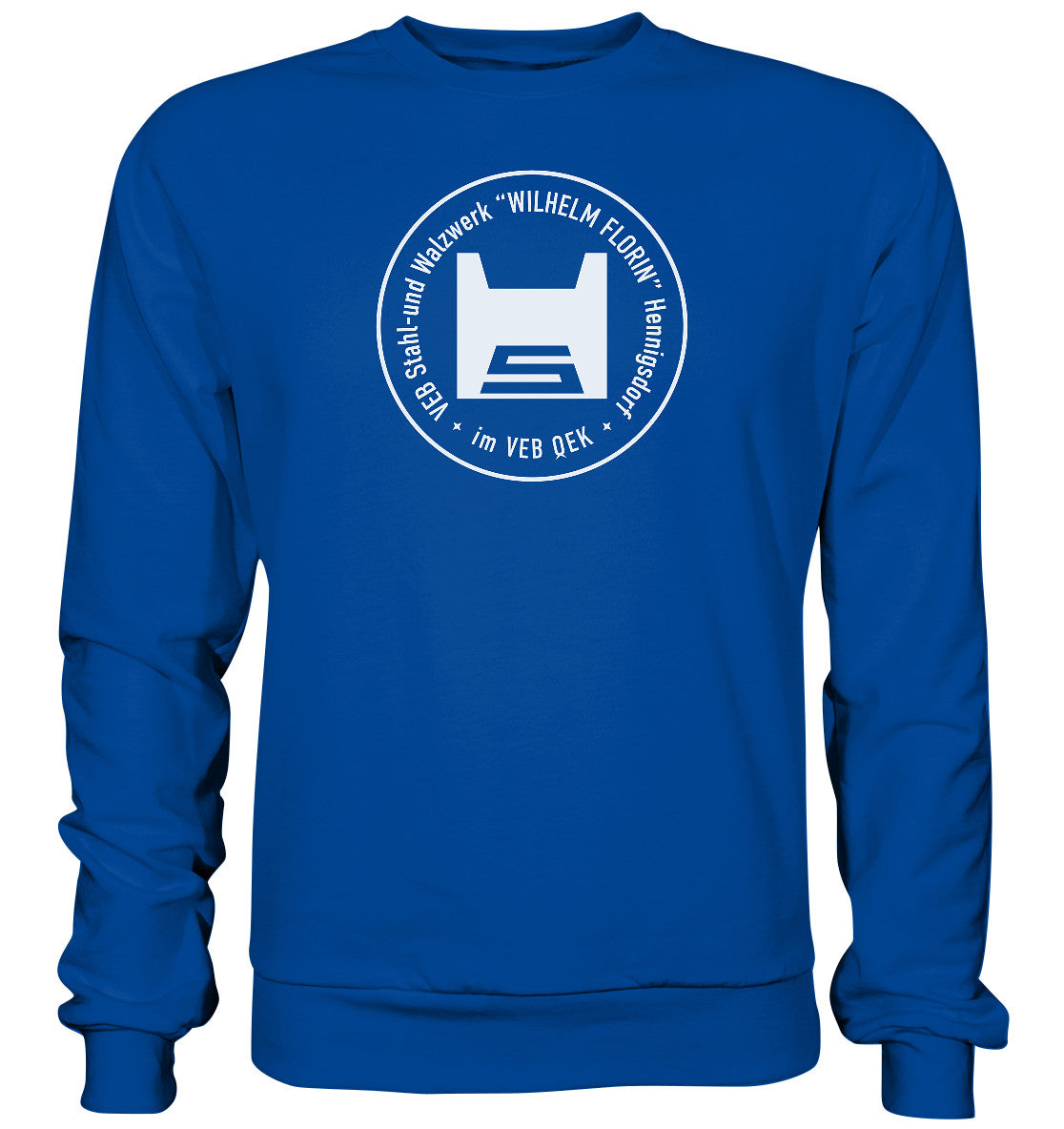 DDR Ostalgie Pullover Unisex • VEB STAHL- UND WALZWERK HENNIGSDORF