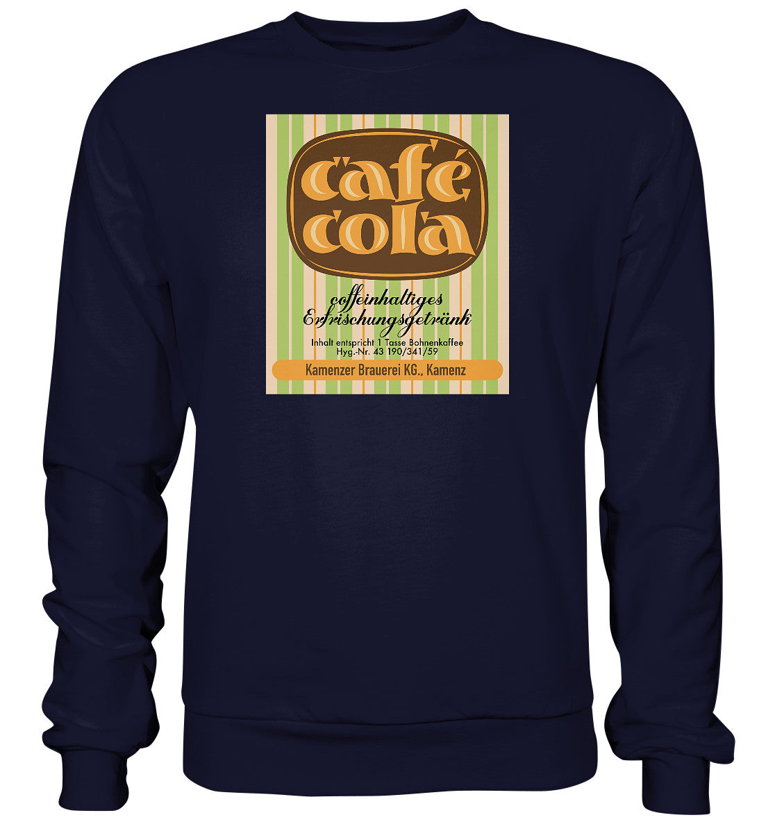 DDR Ostalgie Pullover Unisex • CAFÉ COLA - KAMENZ