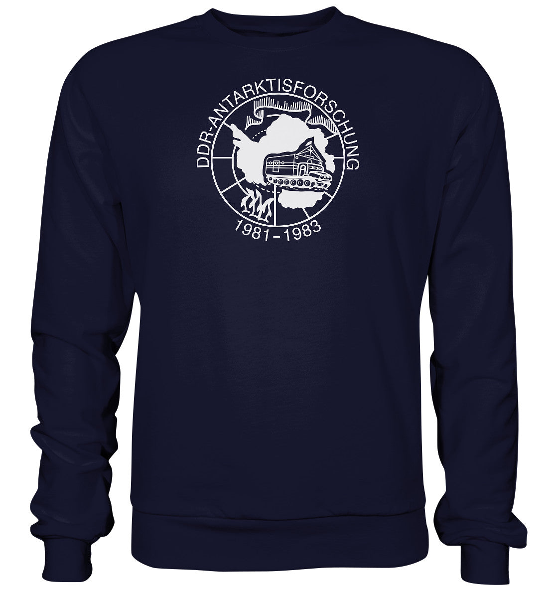 DDR Ostalgie Pullover Unisex • ANTARKTISFORSCHUNG DER DDR - 1981-1983