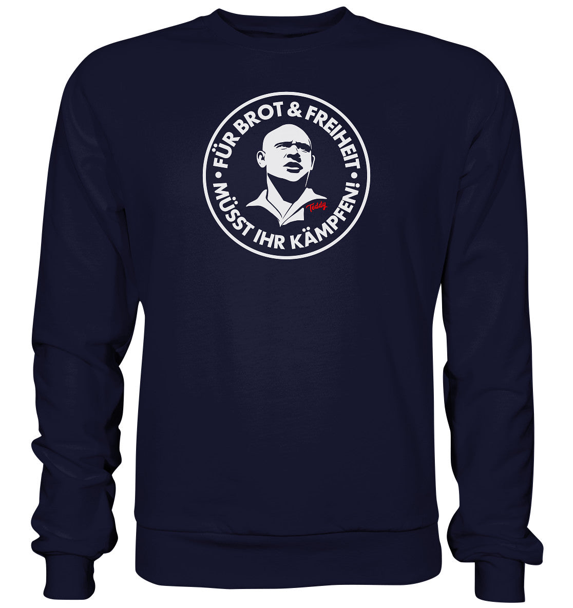 PULLOVER UNISEX • TEDDY THÄLMANN - BROT UND FREIHEIT