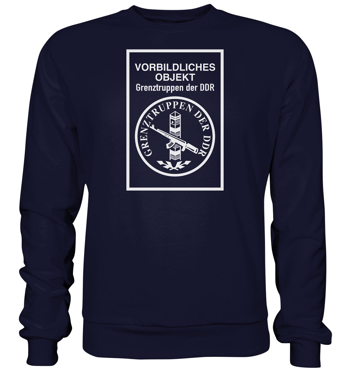 DDR Ostalgie Pullover Unisex • VORBILDLICHES OBJEKT - GRENZTRUPPEN DER DDR