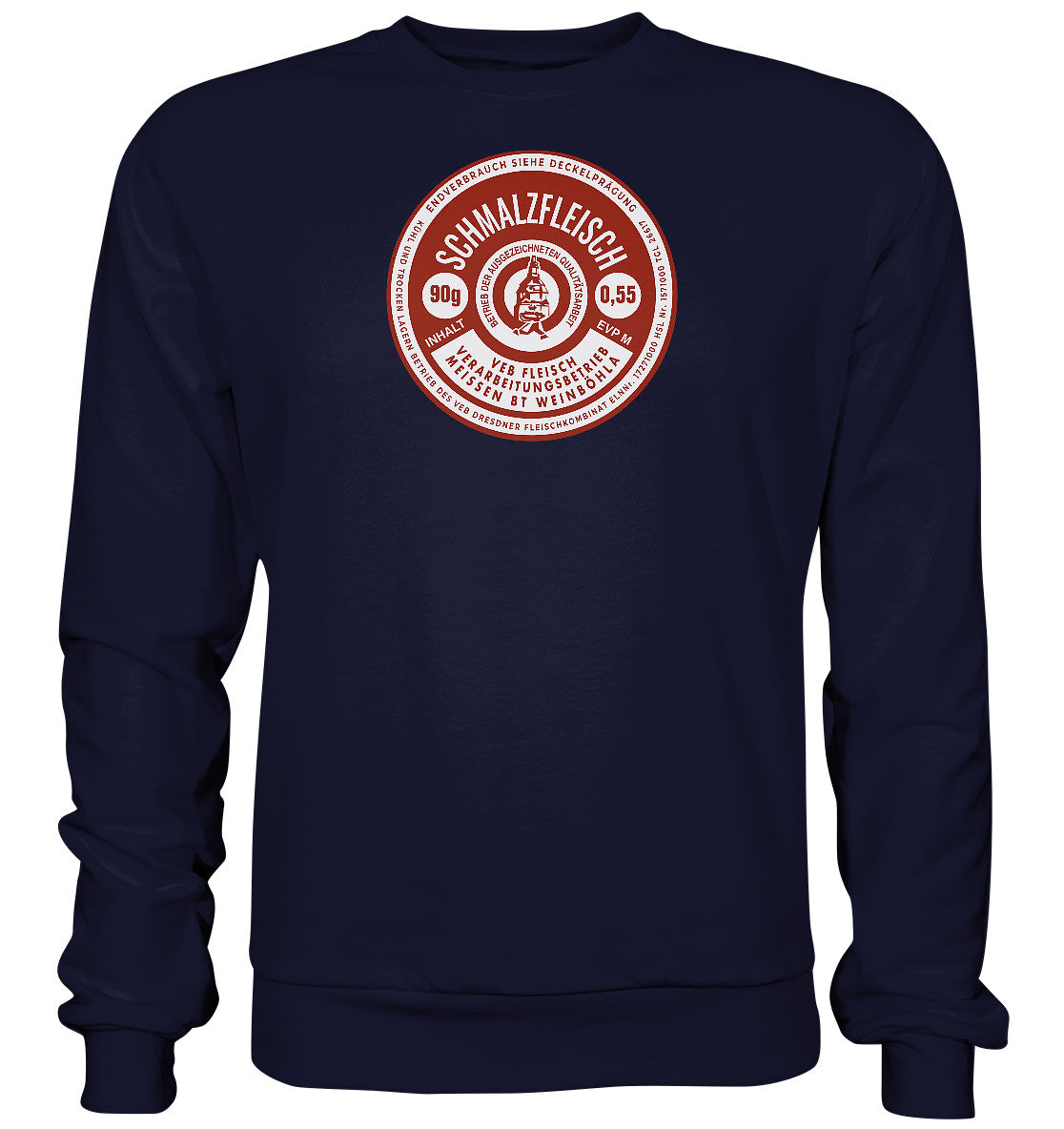 DDR Ostalgie Pullover Unisex • SCHMALZFLEISCH - VEB FLEISCH MEISSEN