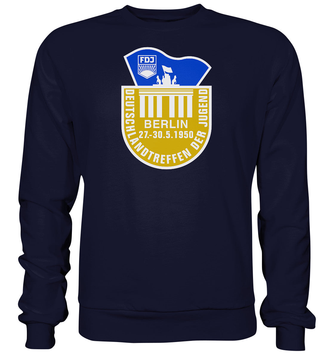DDR Ostalgie Pullover Unisex • FDJ DEUTSCHLANDTREFFEN DER JUGEND - BERLIN 1950