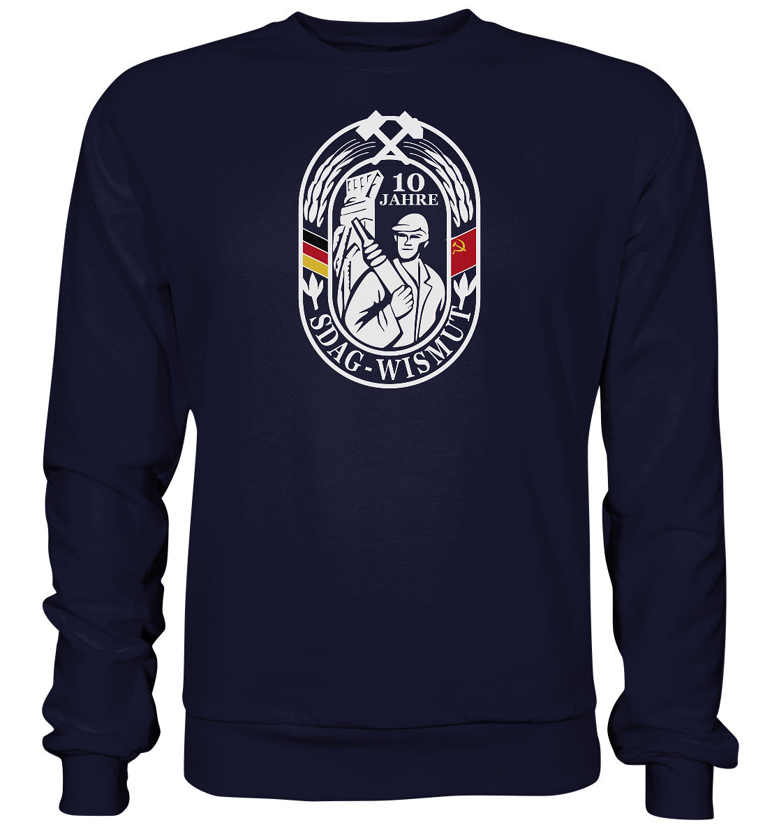 DDR Ostalgie Pullover Unisex • 10 JAHRE SDAG WISMUT