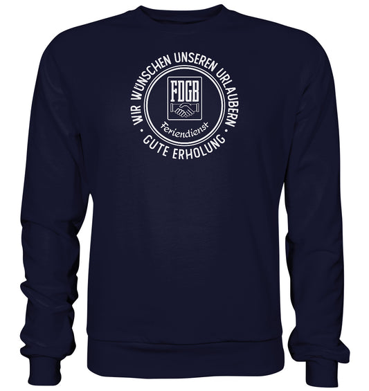 DDR Ostalgie Pullover Unisex • FDGB - WIR WÜNSCHEN GUTE ERHOLUNG