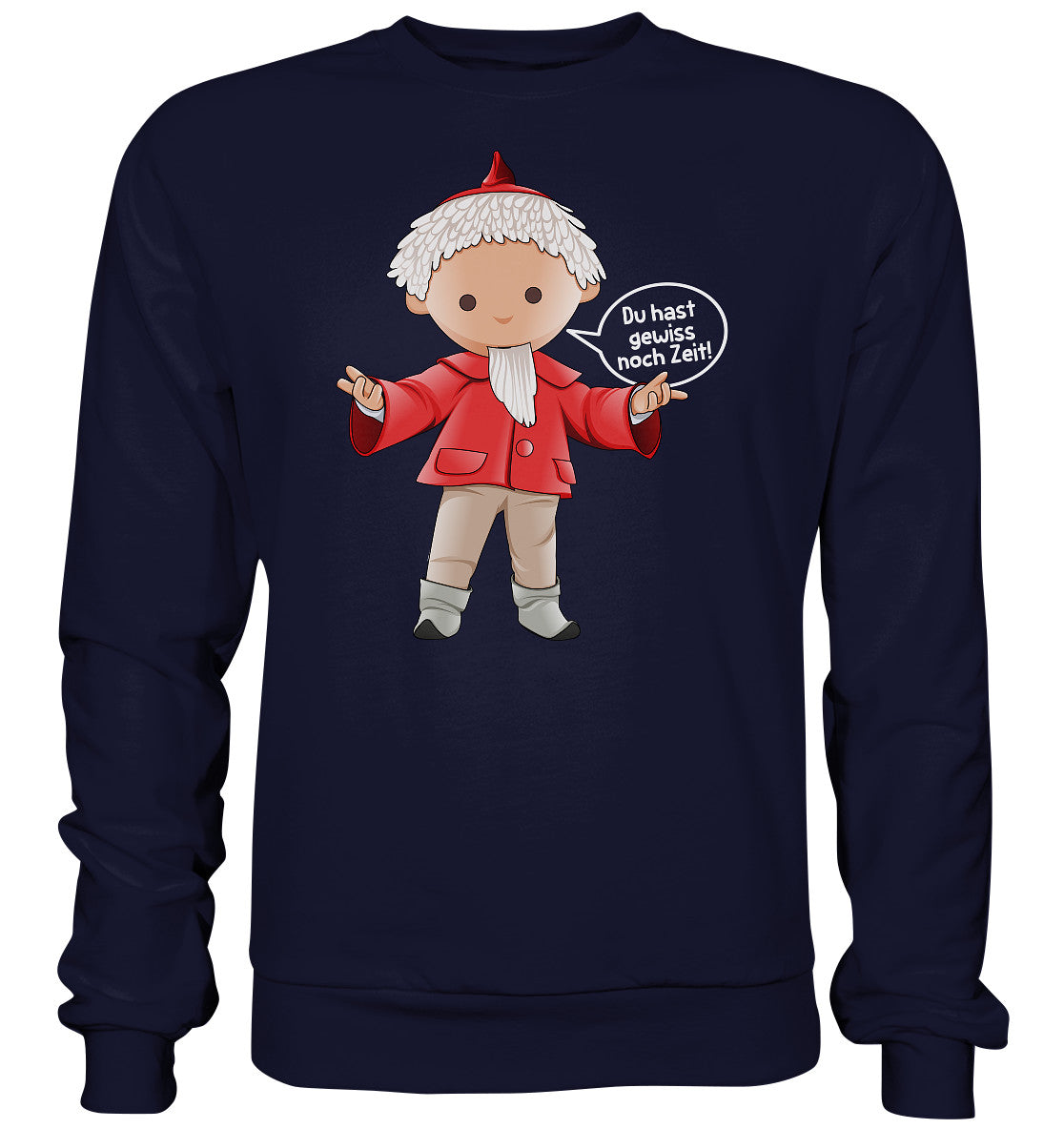 DDR Ostalgie Pullover Unisex • UNSER SANDMÄNNCHEN - DU HAST GEWISS NOCH ZEIT!