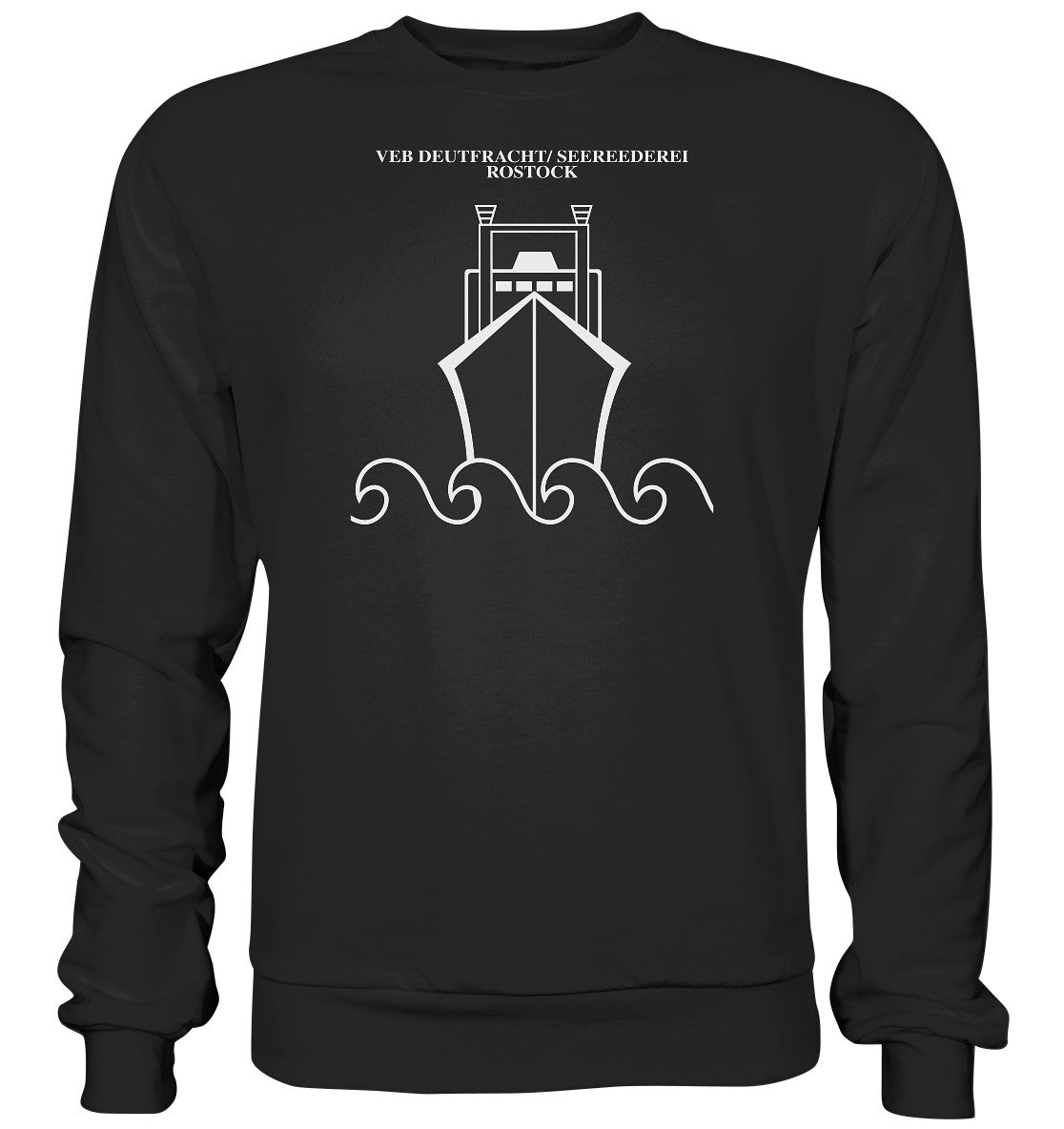 DDR Ostalgie Pullover Unisex • VEB DEUTFRACHT SEEREEDEREI ROSTOCK