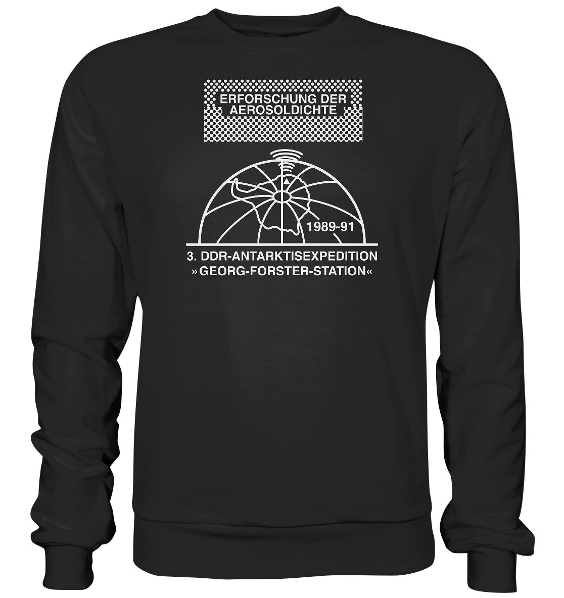 DDR Ostalgie Pullover Unisex • ANTARKTISEXPEDITION, ERFORSCHUNG DER AEROSOLDICHTE