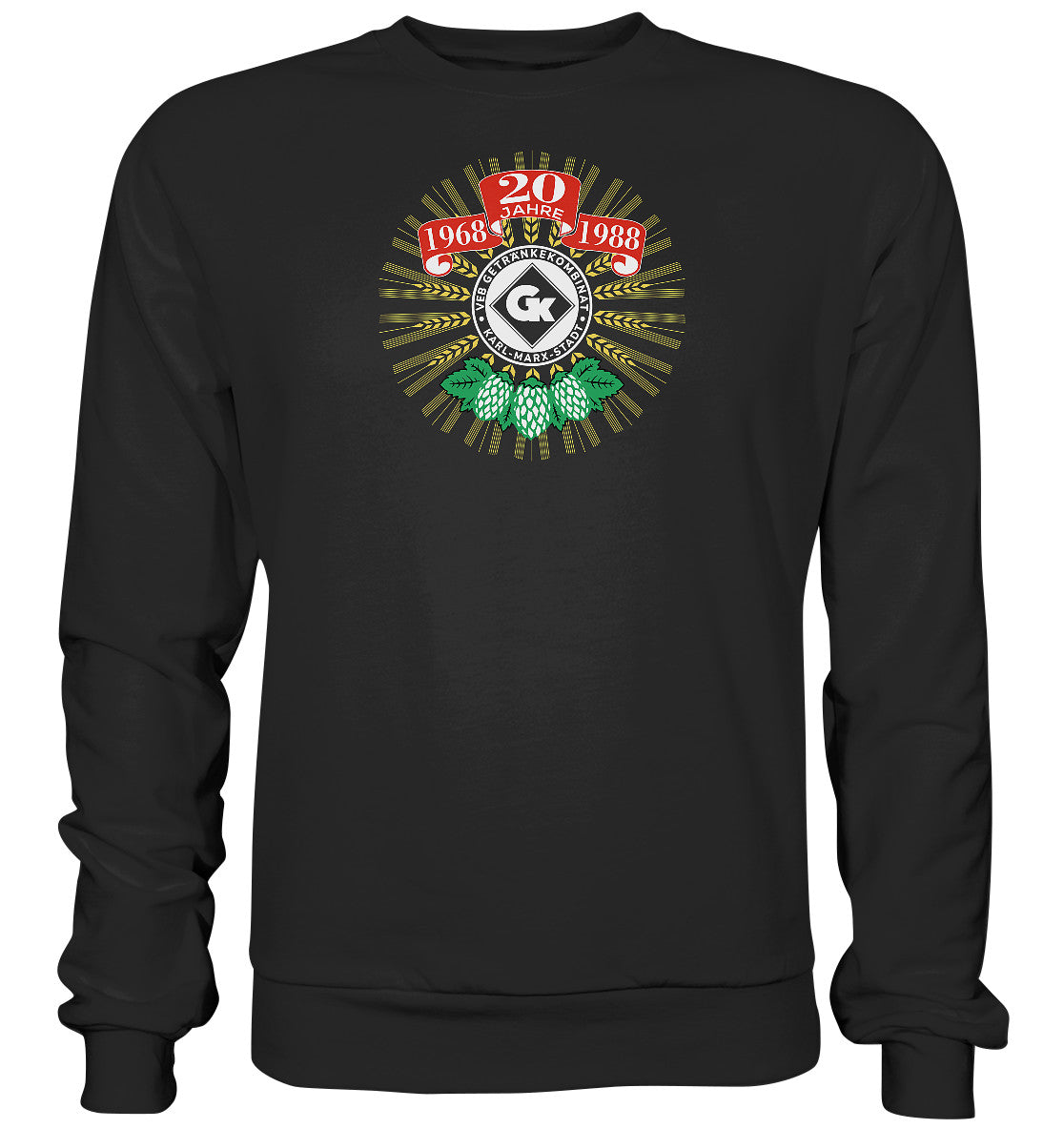 DDR Ostalgie Pullover Unisex • 20 JAHRE VEB GETRÄNKEKOMBINAT KARL-MARX-STADT