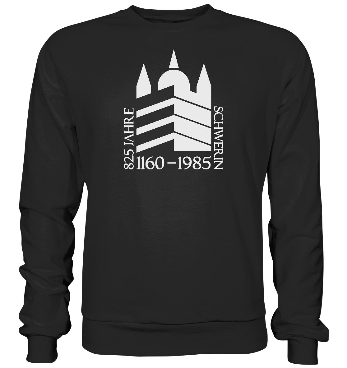 DDR Ostalgie Pullover Unisex • 825 JAHRE SCHWERIN - 1985