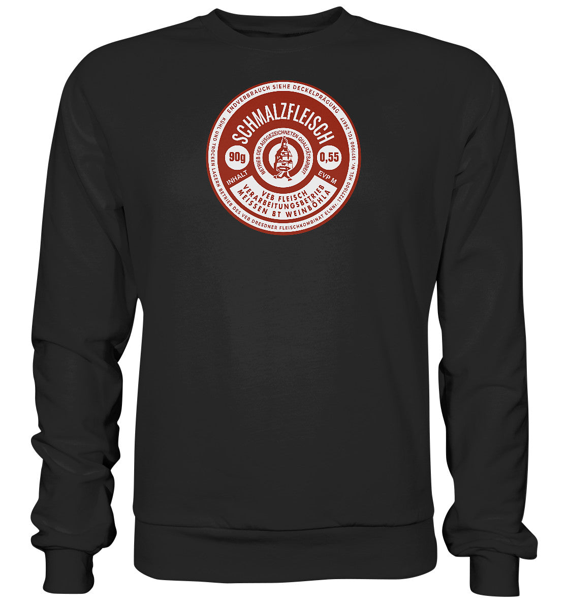 DDR Ostalgie Pullover Unisex • SCHMALZFLEISCH - VEB FLEISCH MEISSEN