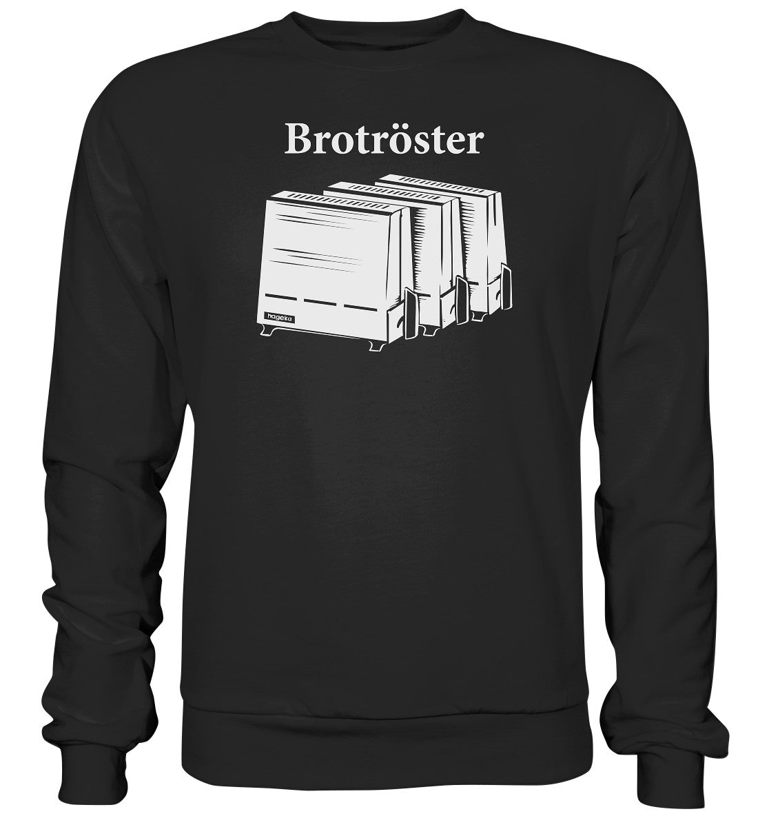 DDR Ostalgie Pullover Unisex •  HAGEKA BROTRÖSTER