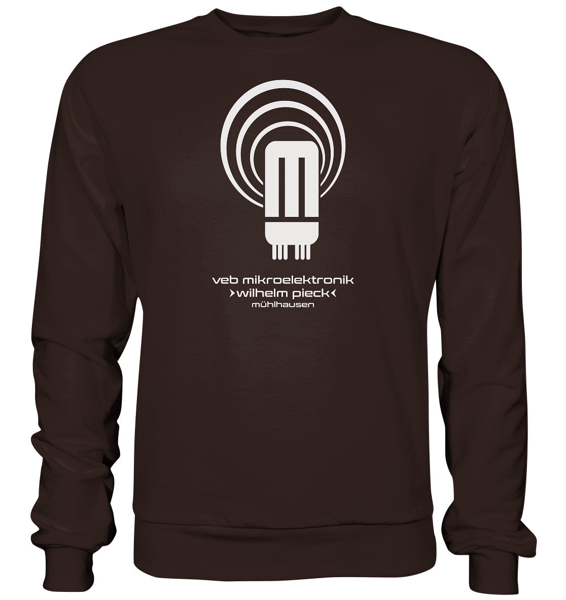 DDR Ostalgie Pullover Unisex • VEB MIKROELEKTRONIK WILHELM PIECK MÜHLHAUSEN