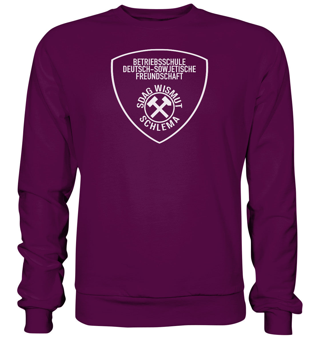 DDR Ostalgie Pullover Unisex • BETRIEBSSCHULE DSF - SDAG WISMUT