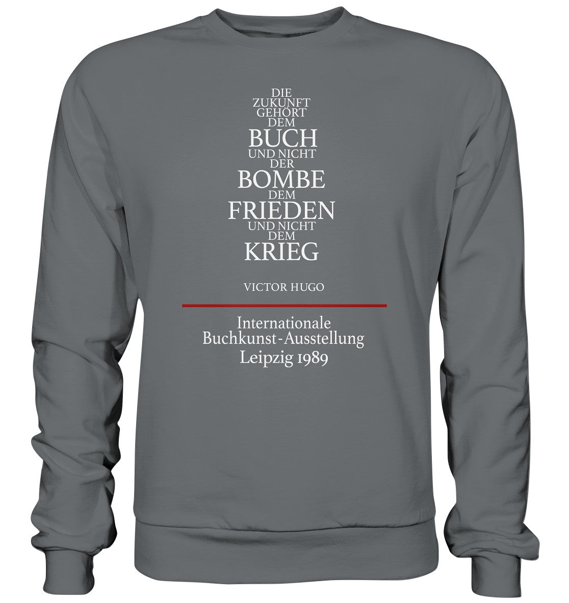 DDR Ostalgie Pullover Unisex • BUCHKUNST-AUSSTELLUNG LEIPZIG 1989