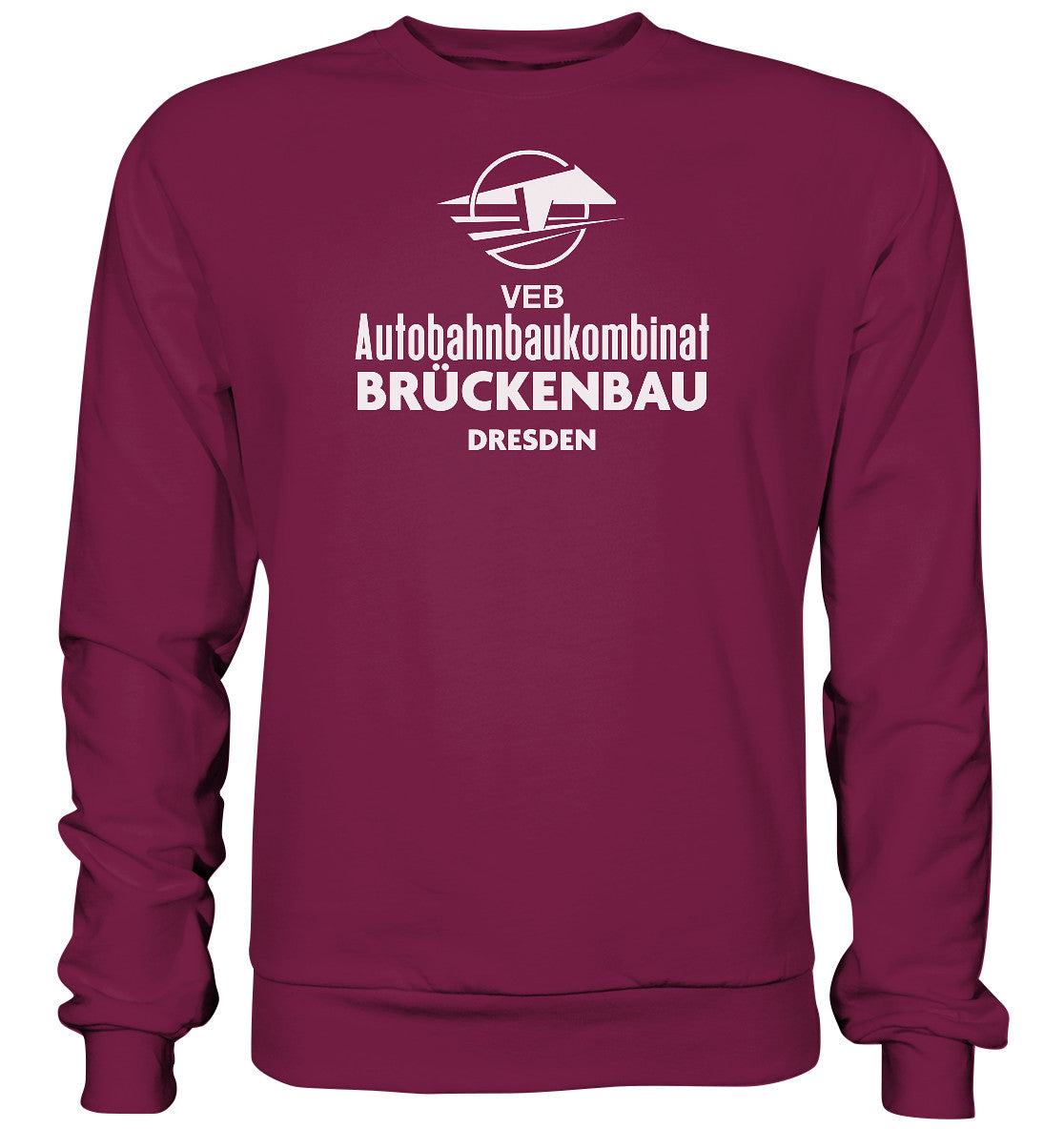 DDR Ostalgie Pullover Unisex • VEB AUTOBAHNBRÜCKENBAU DRESDEN