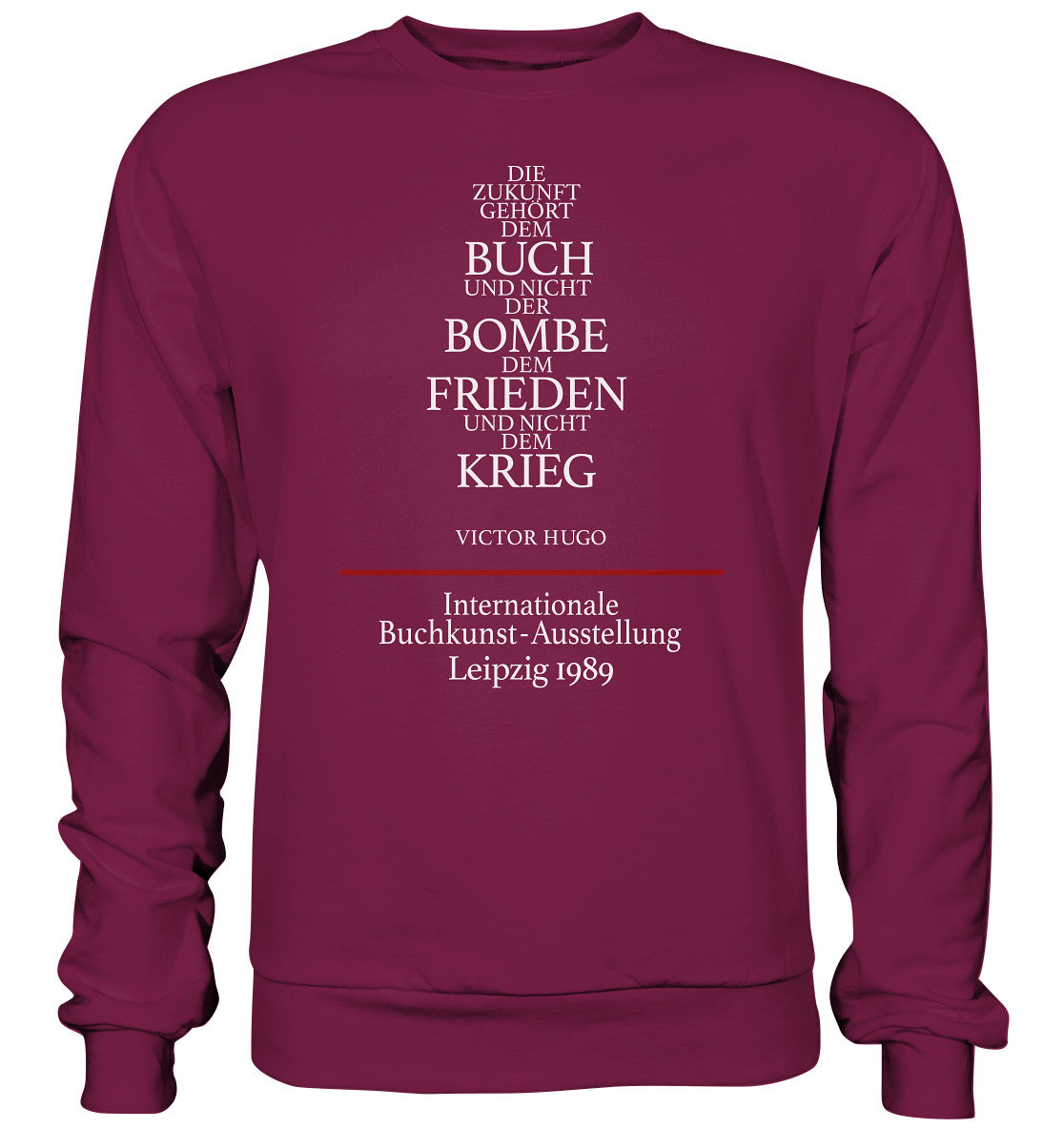 DDR Ostalgie Pullover Unisex • BUCHKUNST-AUSSTELLUNG LEIPZIG 1989