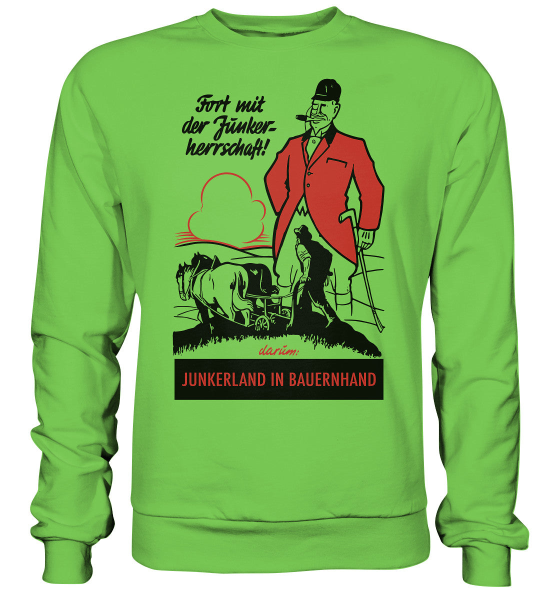 DDR Ostalgie Pullover Unisex • FORT MIT DER JUNKERHERRSCHAFT! - ORIGINALPLAKAT