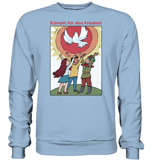 DDR Ostalgie Pullover Unisex • KÄMPFT FÜR DEN FRIEDEN! (DDR-ORIGINAL-PLAKAT)
