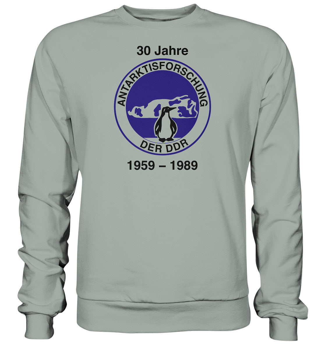 DDR Ostalgie Pullover Unisex • 30 JAHRE ANTARKTISFORSCHUNG DER DDR - 1989