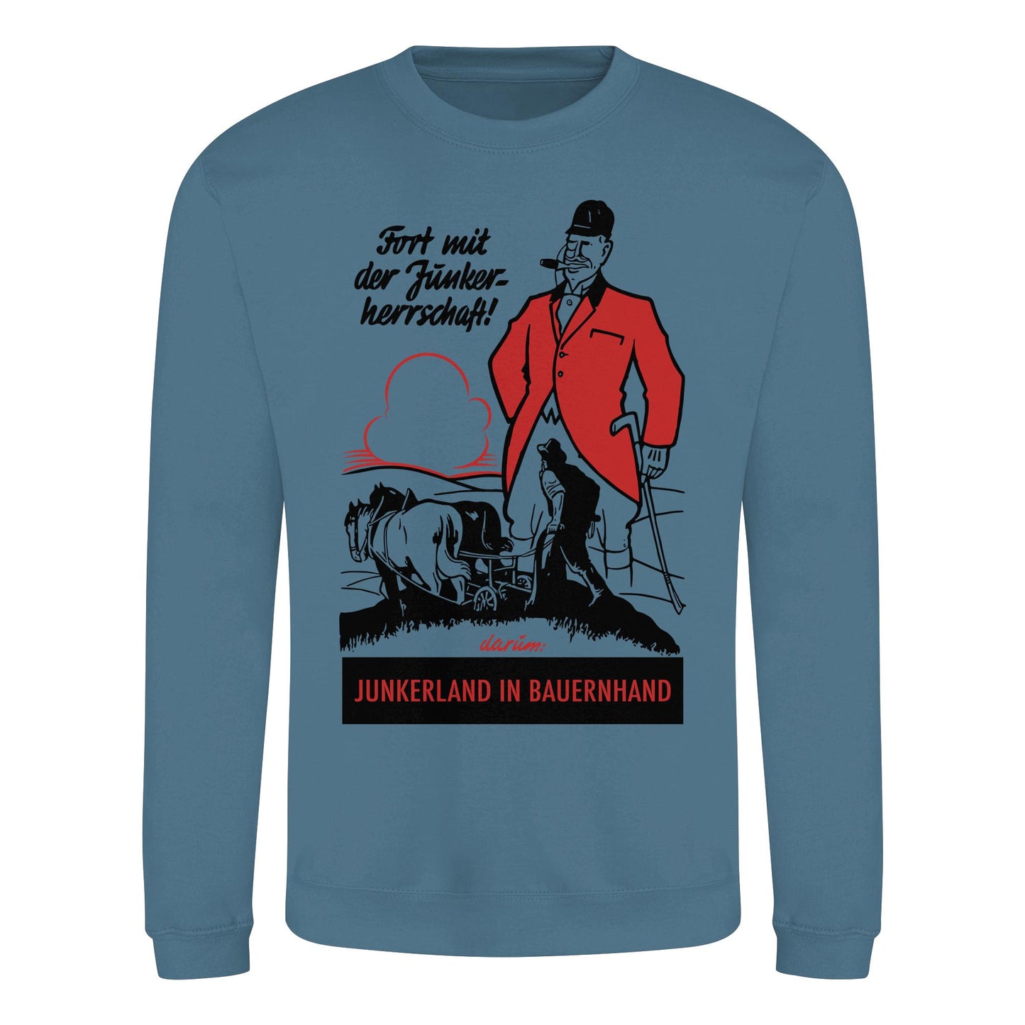 DDR Ostalgie Pullover Unisex • FORT MIT DER JUNKERHERRSCHAFT! - ORIGINALPLAKAT