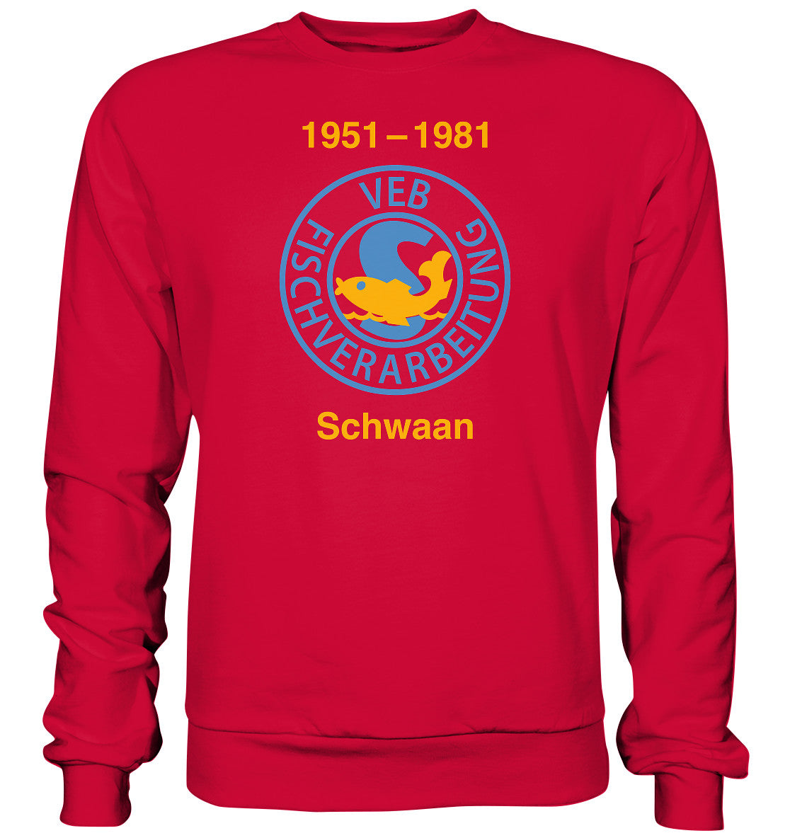 DDR Ostalgie Pullover Unisex • VEB FISCHVERARBEITUNG SCHWAAN