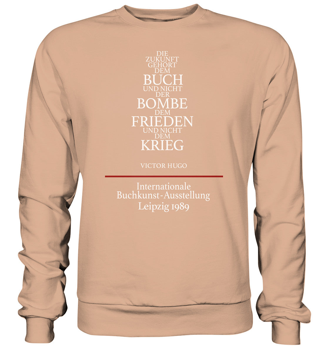 DDR Ostalgie Pullover Unisex • BUCHKUNST-AUSSTELLUNG LEIPZIG 1989