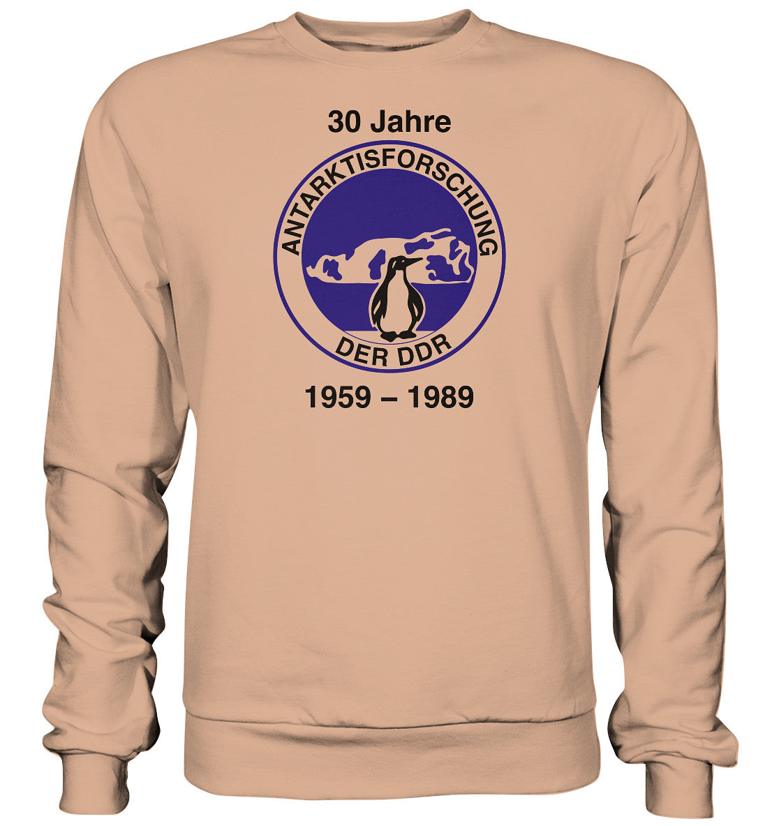 DDR Ostalgie Pullover Unisex • 30 JAHRE ANTARKTISFORSCHUNG DER DDR - 1989