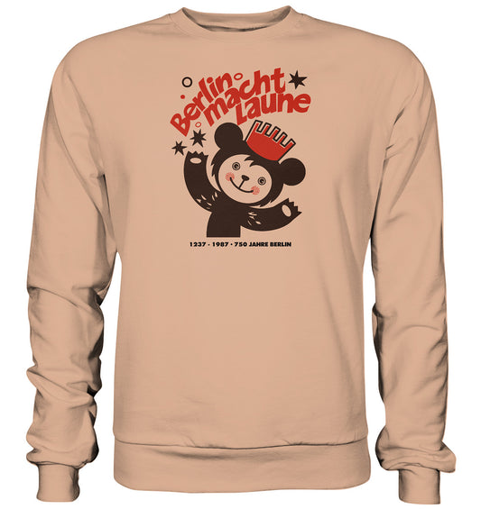 DDR Ostalgie Pullover Unisex • BERLIN MACHT LAUNE - 1987