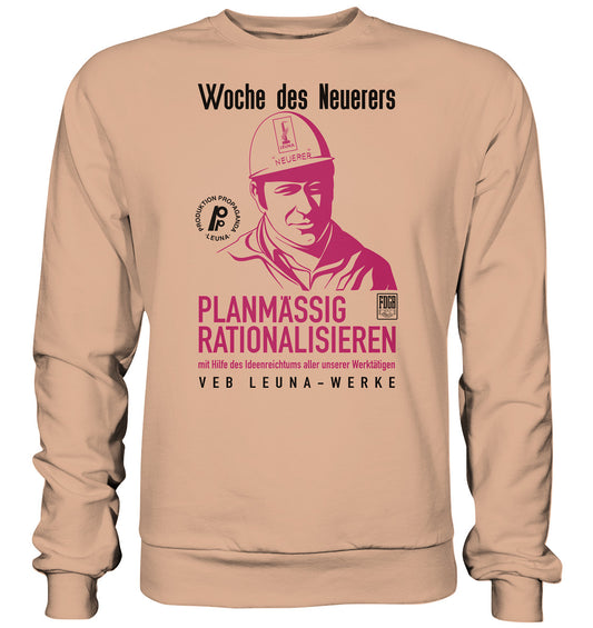 DDR Ostalgie Pullover Unisex • LEUNA - PLANMÄSSIG RATIONALISIEREN (DDR-ORIGINAL-PLAKAT)