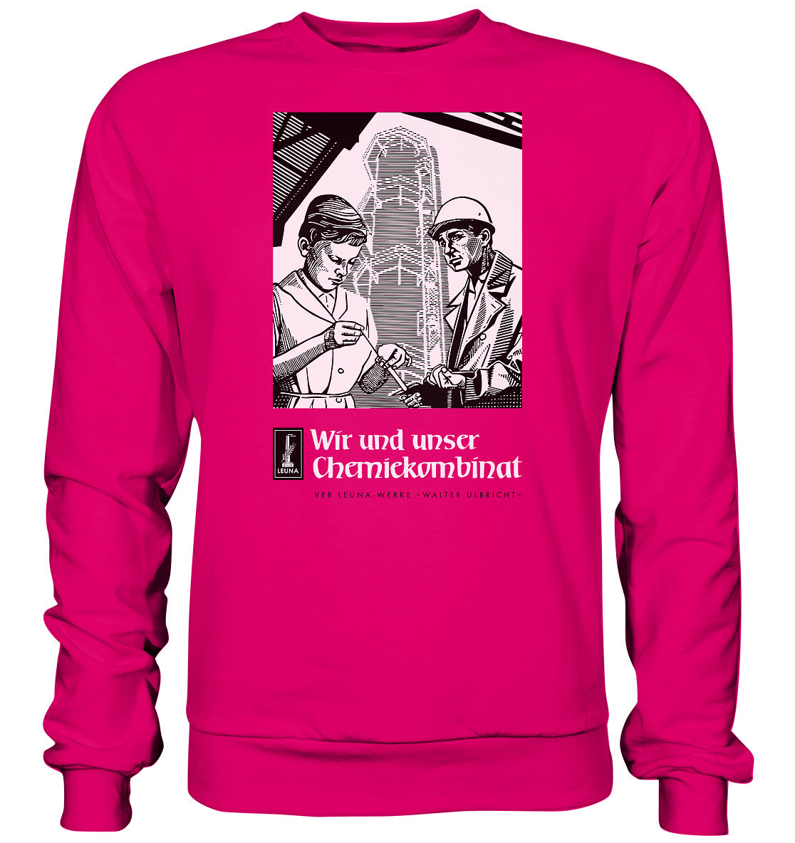 DDR Ostalgie Pullover Unisex • LEUNA WERKE WALTER ULBRICHT