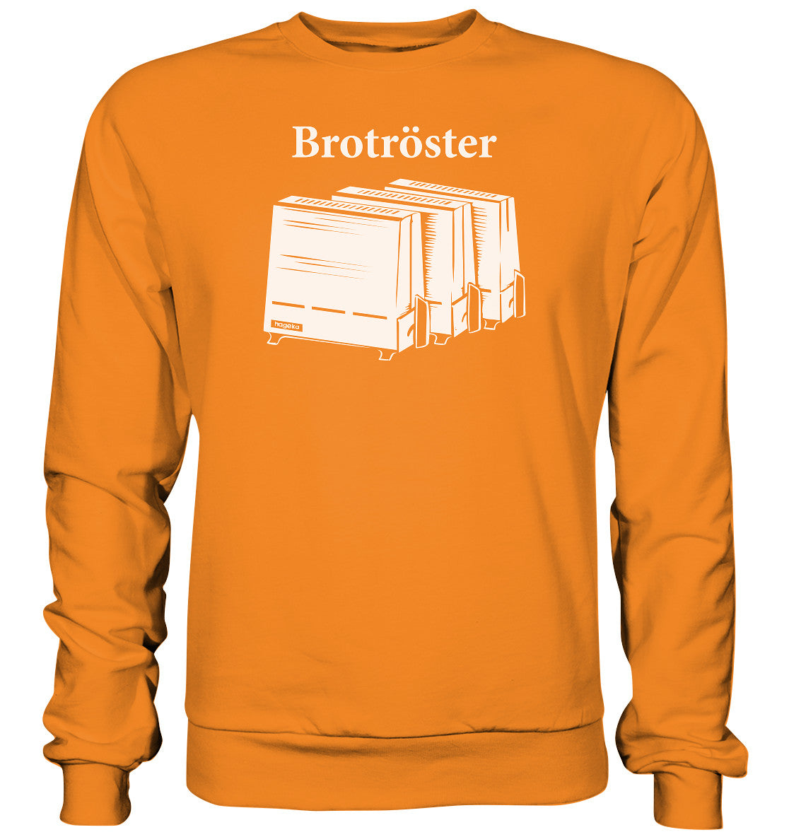 DDR Ostalgie Pullover Unisex •  HAGEKA BROTRÖSTER