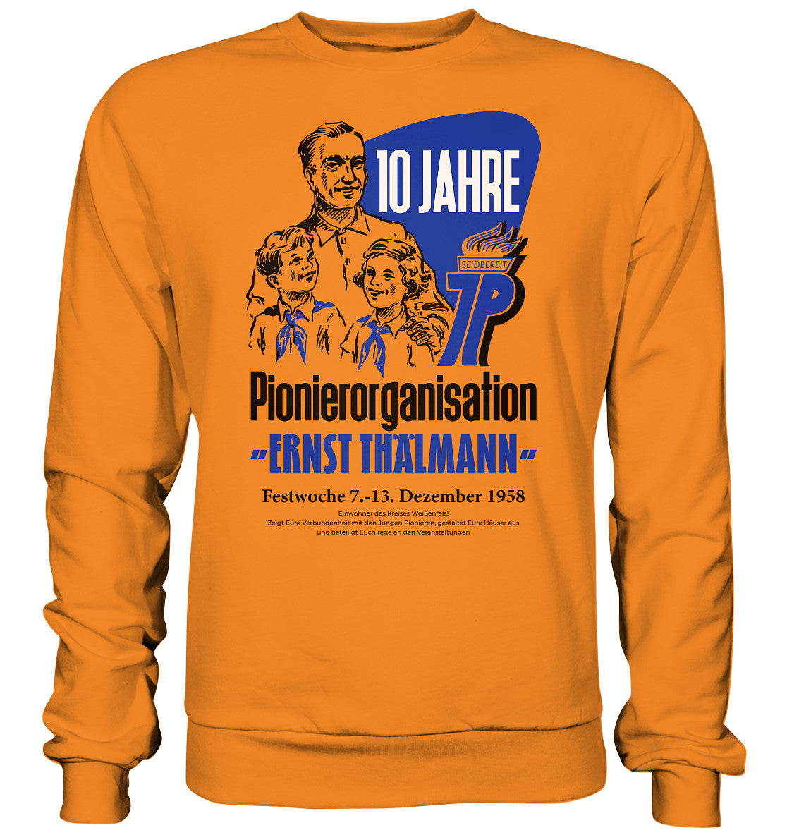 DDR Ostalgie Pullover Unisex • 10 JAHRE PIONIERORGANISATION 1958 - ORIGINAL ILLUSTRATION