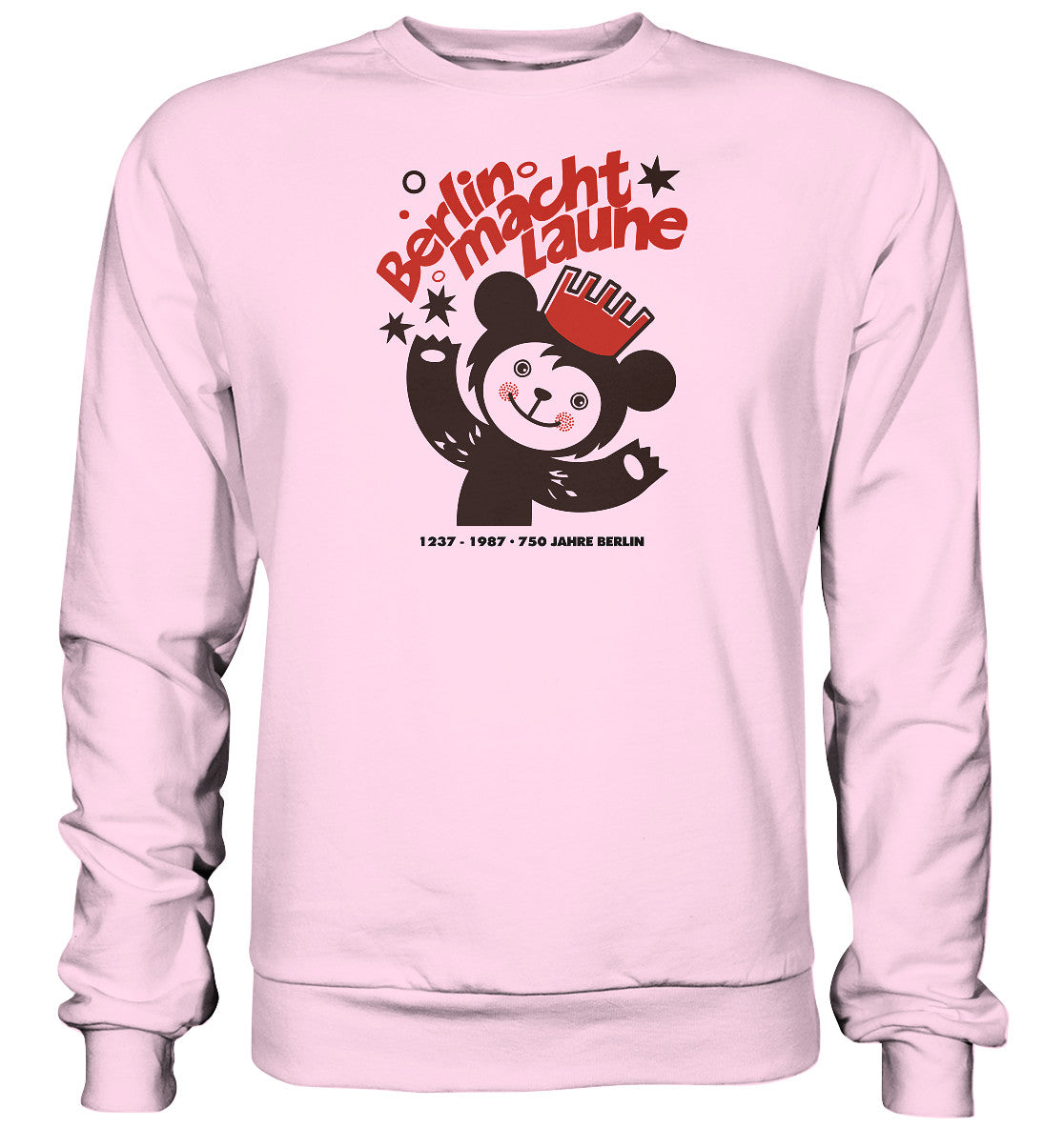 DDR Ostalgie Pullover Unisex • BERLIN MACHT LAUNE - 1987