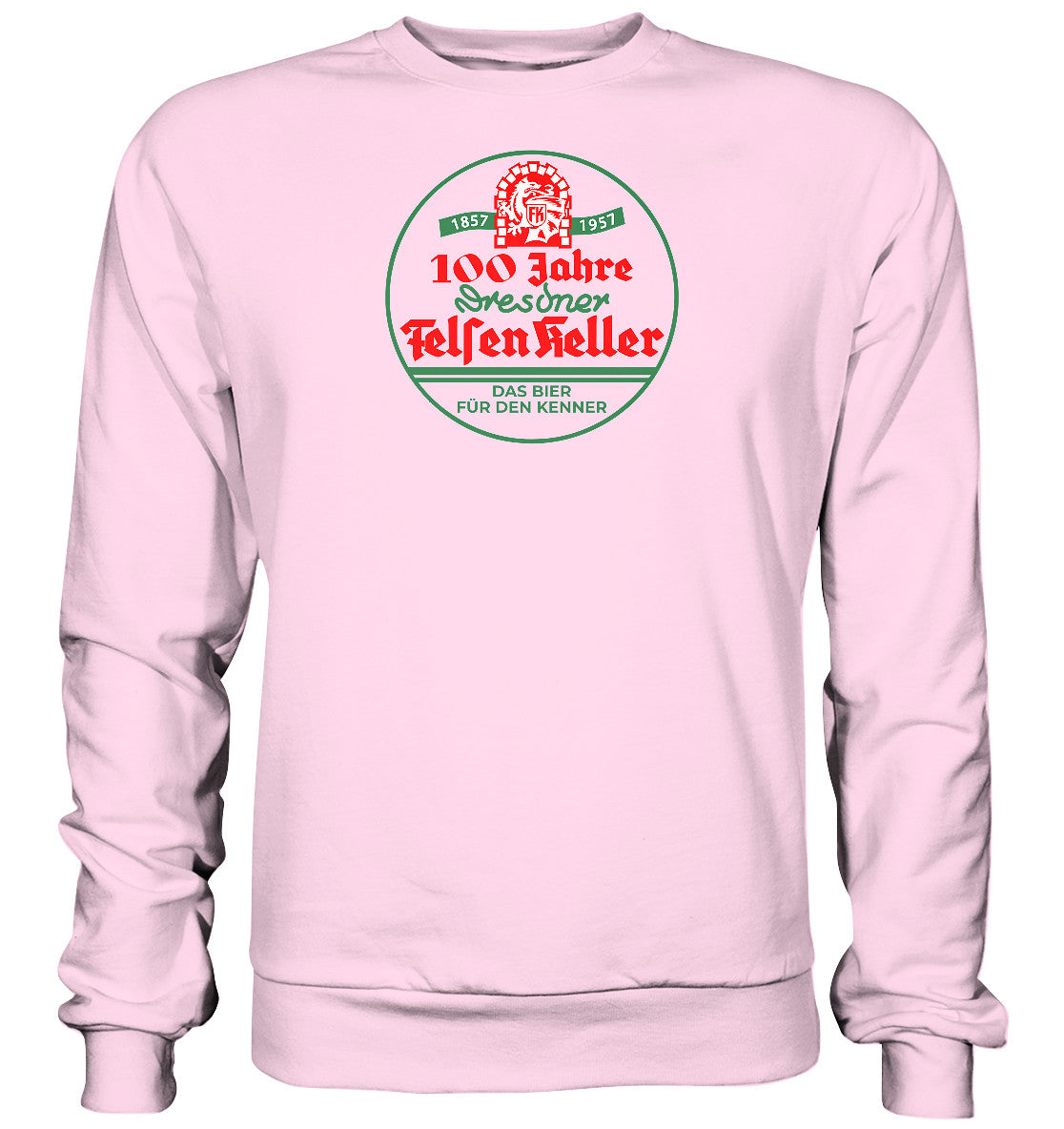 DDR Ostalgie Pullover Unisex • 100 JAHRE DRESDNER FELSENKELLER BIER