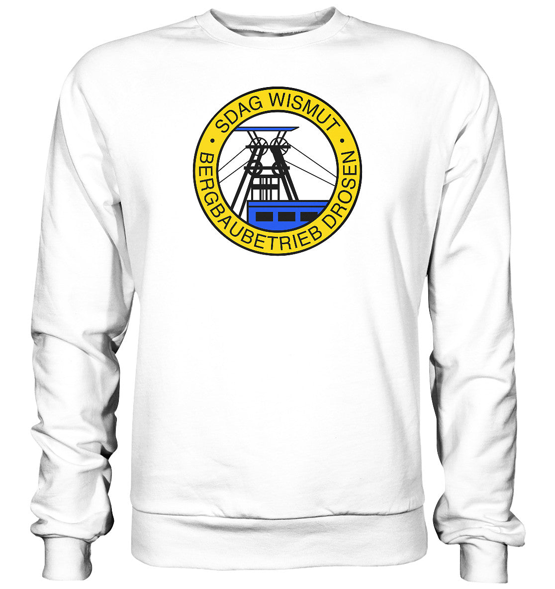 DDR Ostalgie Pullover Unisex • SDAG WISMUT - DROSEN