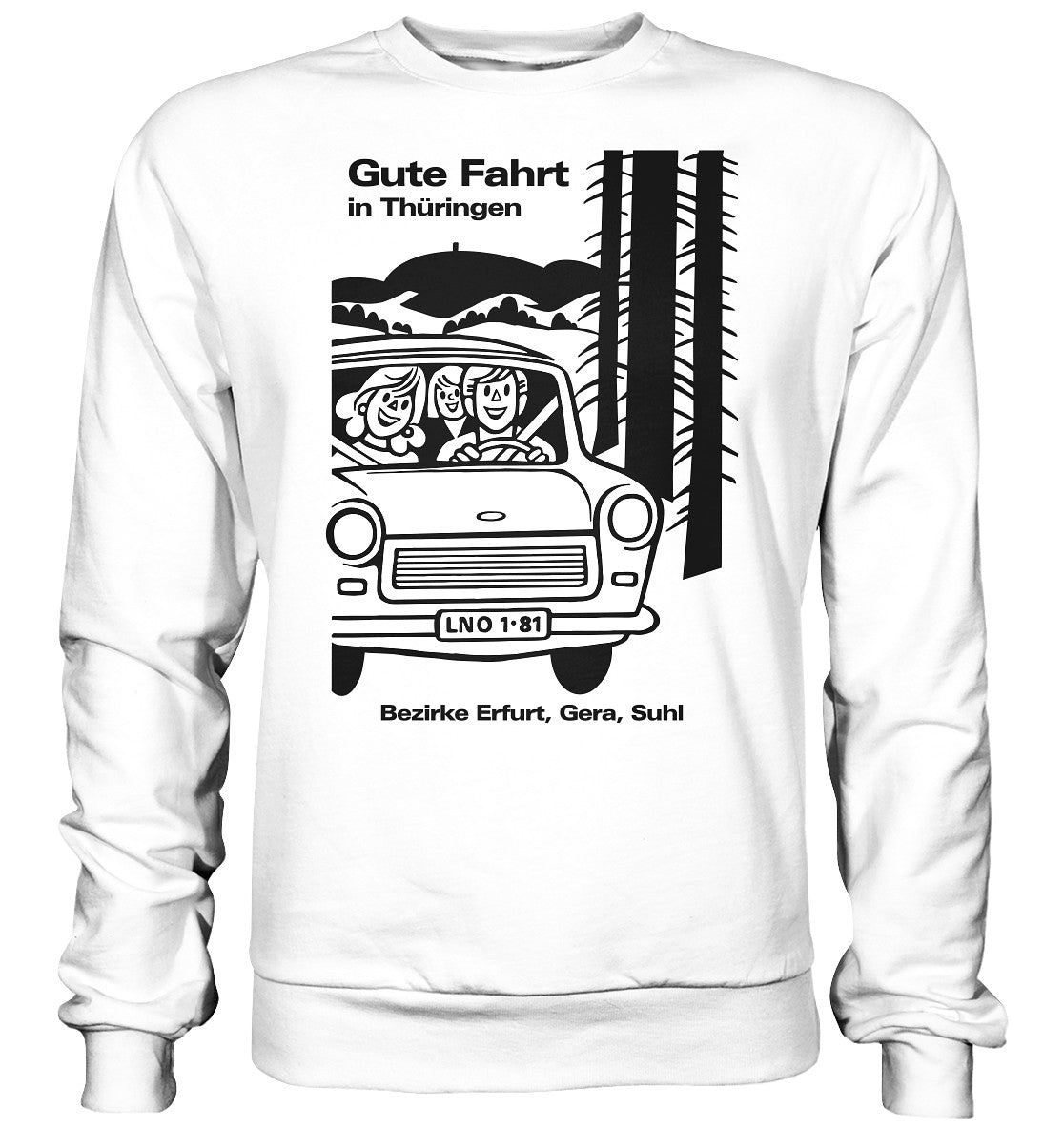 DDR Ostalgie Pullover Unisex • GUTE FAHRT IN THÜRINGEN