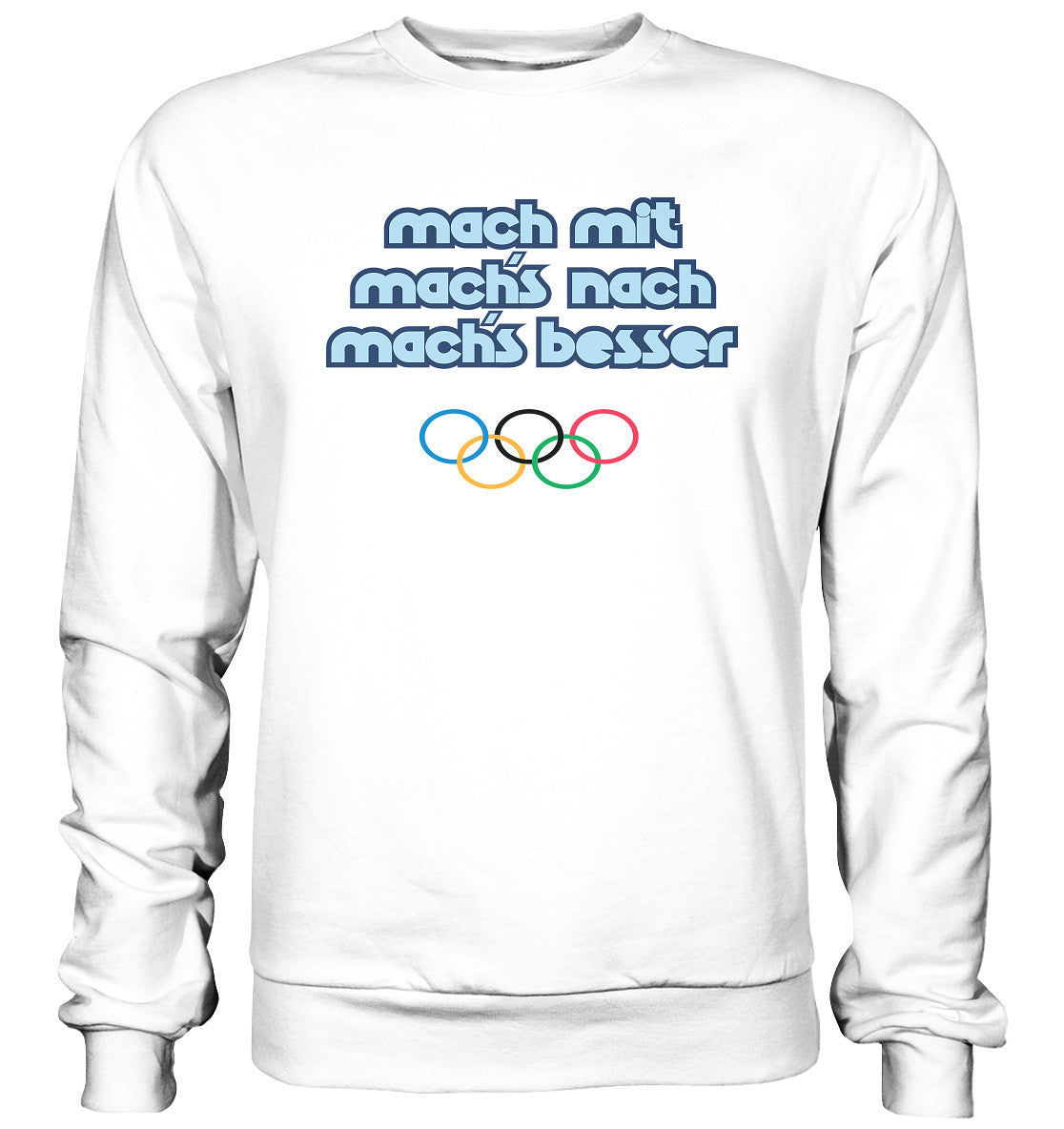 DDR Ostalgie Pullover Unisex • MACHMIT MACHSNACH MACHSBESSER