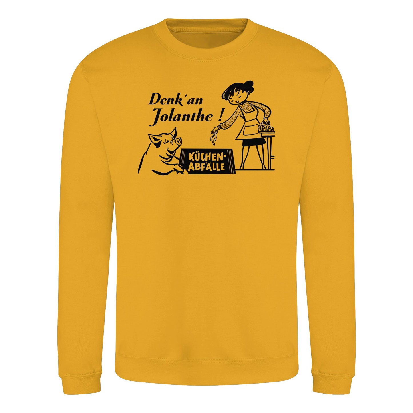 DDR Ostalgie Pullover Unisex • DENK' AN JOLANTHE! KÜCHENABFÄLLE - ORIGINAL ILLUSTRATION