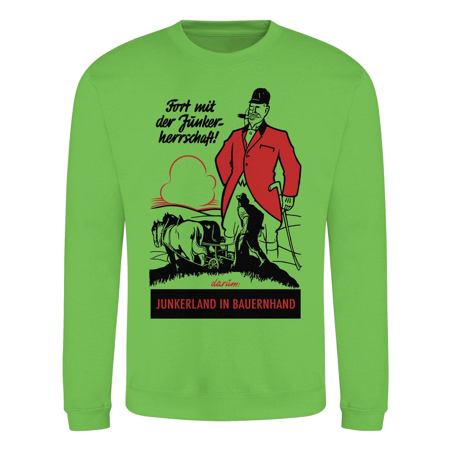 DDR Ostalgie Pullover Unisex • FORT MIT DER JUNKERHERRSCHAFT! - ORIGINALPLAKAT