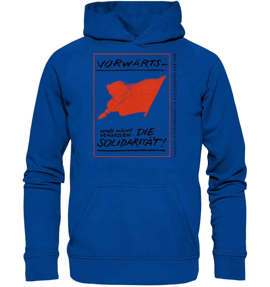 PREMIUM HOODIE UNISEX • VORWÄRTS - UND NICHT VERGESSEN, DIE SOLIDARITÄT, KULTURBUND DER DDR