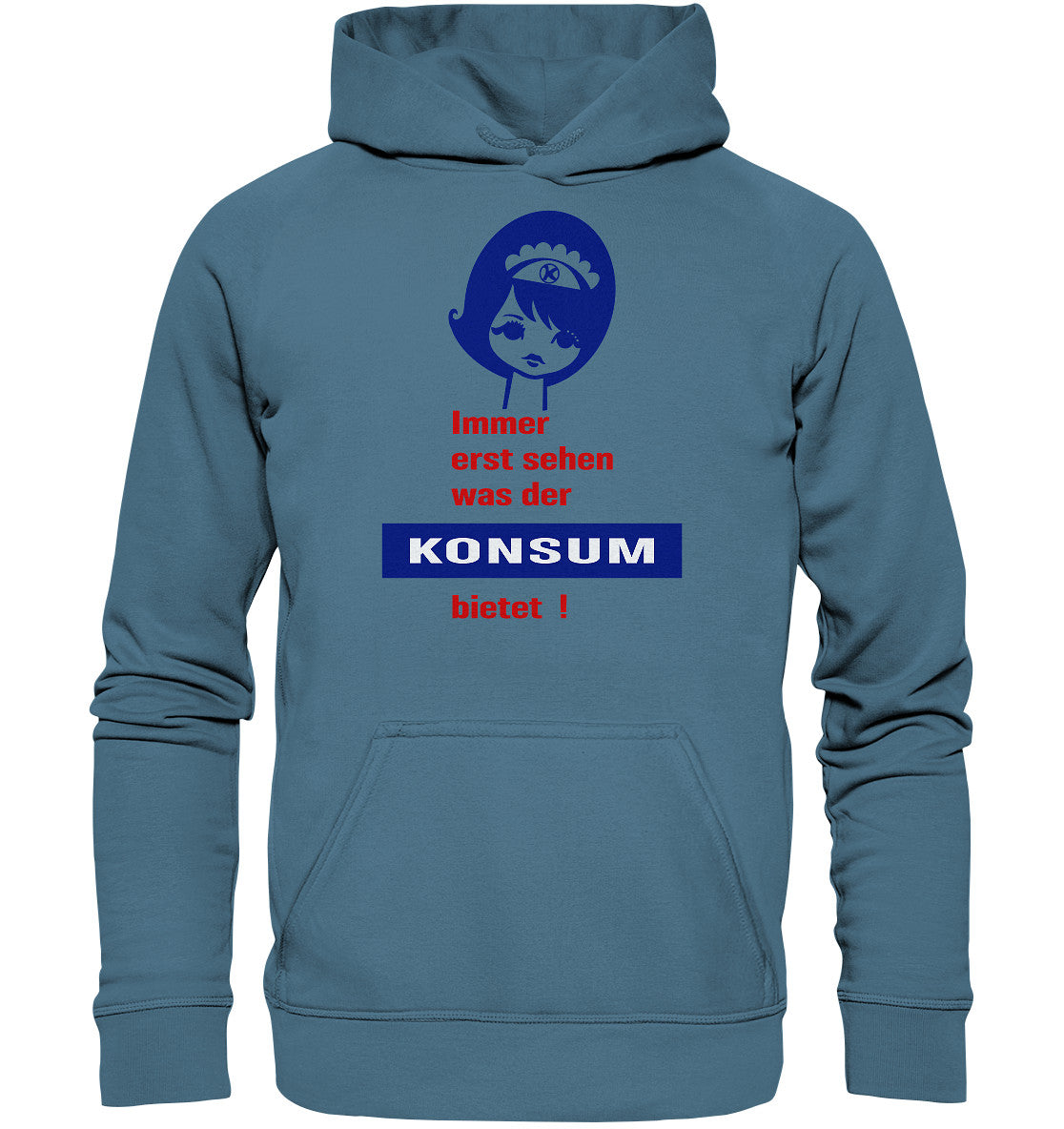 DDR Ostalgie Kapuze / Hoodie Unisex • IMMER ERST SEHEN, WAS DER KONSUM BIETET! - ORIGINAL ILLUSTRATION