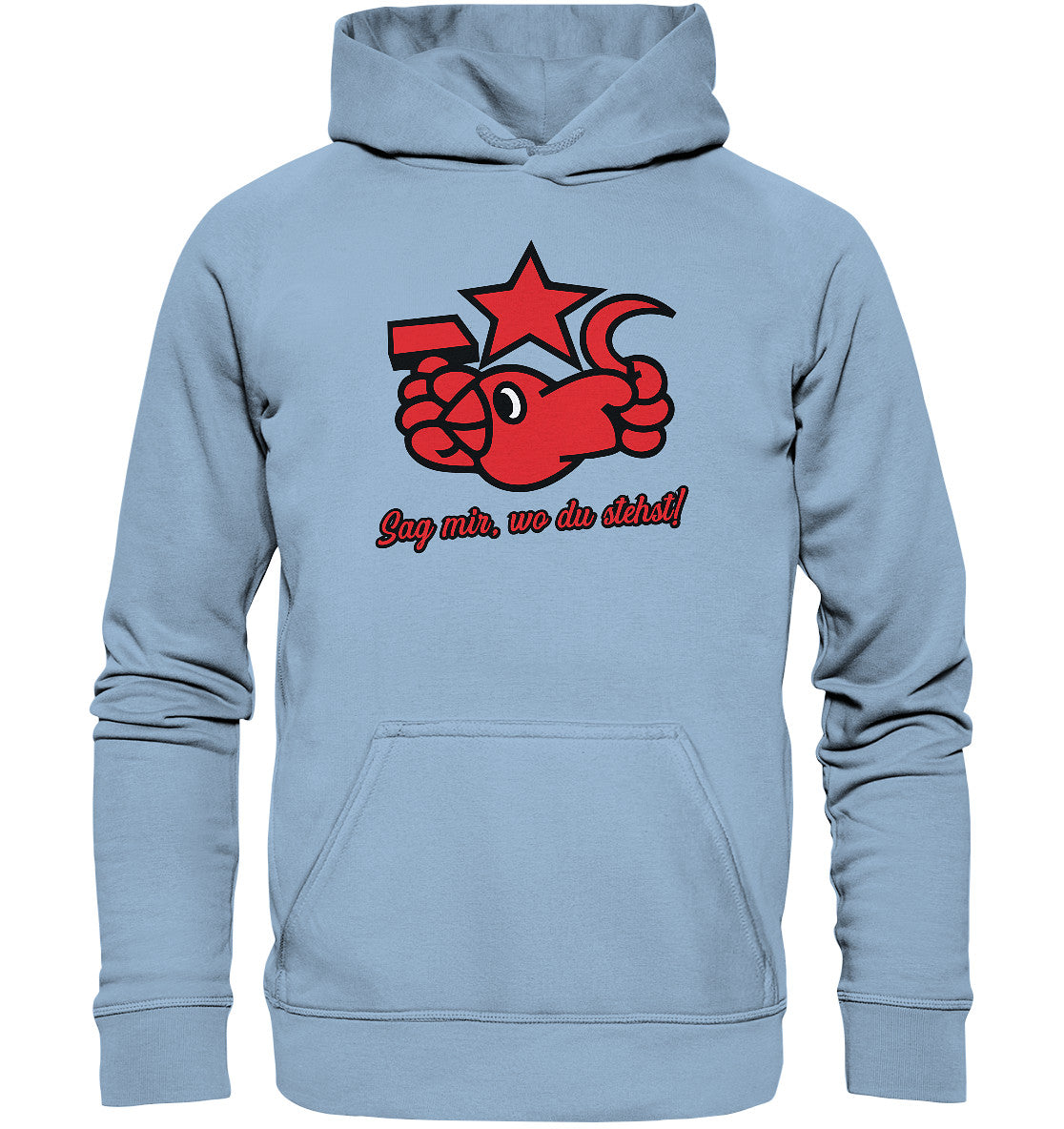 DDR Ostalgie Kapuze / Hoodie Unisex • OKTOBERKLUB - SAG MIR, WO DU STEHST!