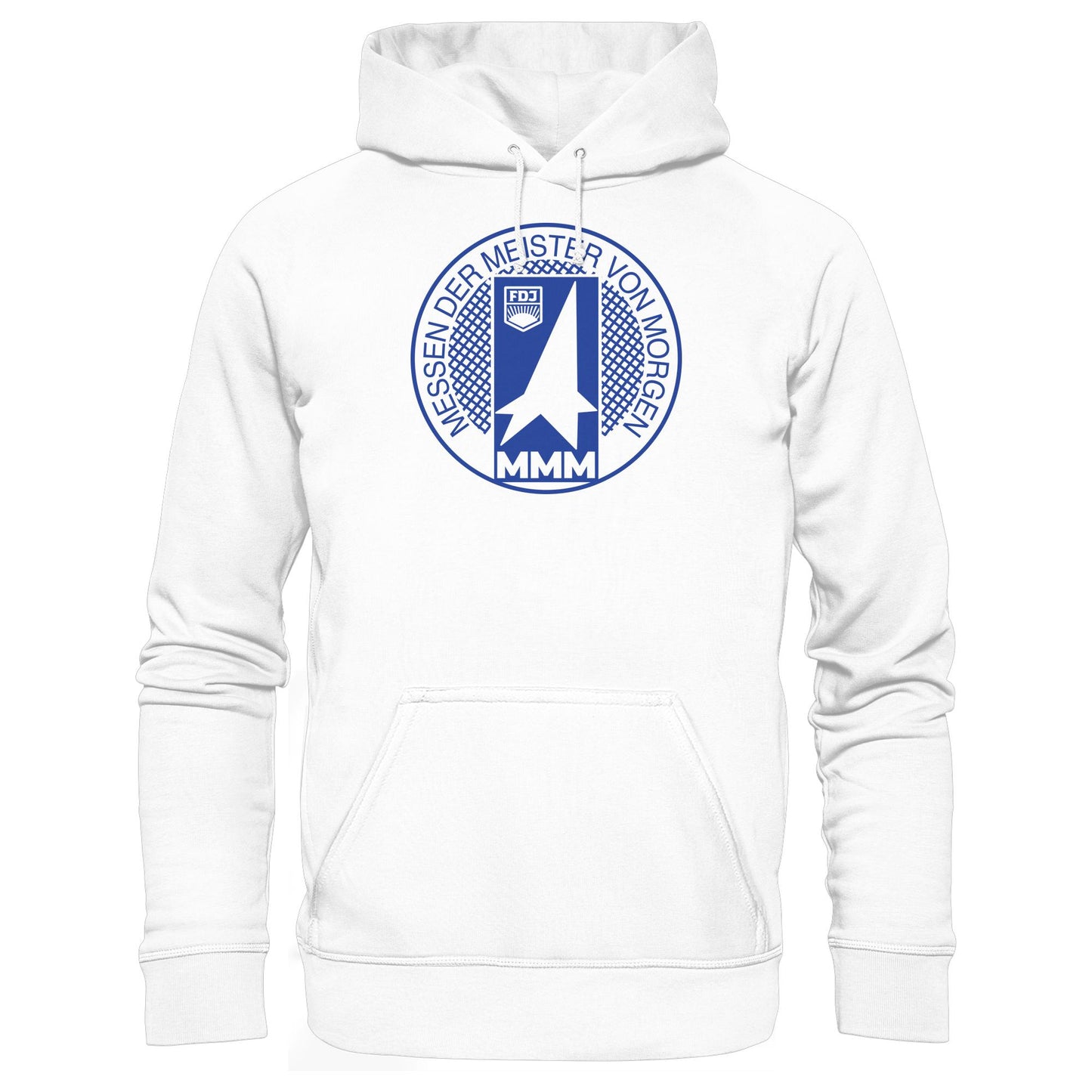 DDR Ostalgie Kapuze / Hoodie Unisex • MMM - MESSEN DER MEISTER VON MORGEN (FDJ)