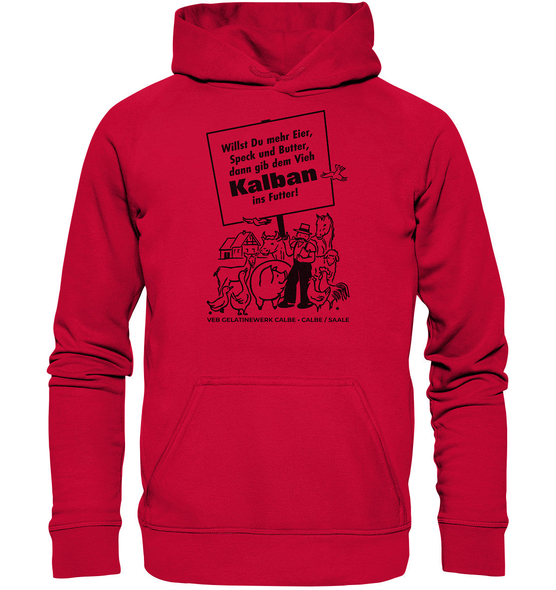 DDR Ostalgie Kapuze / Hoodie Unisex • KALBAN, VEB GELATINEWERK CALBE - ORIGINALPLAKAT