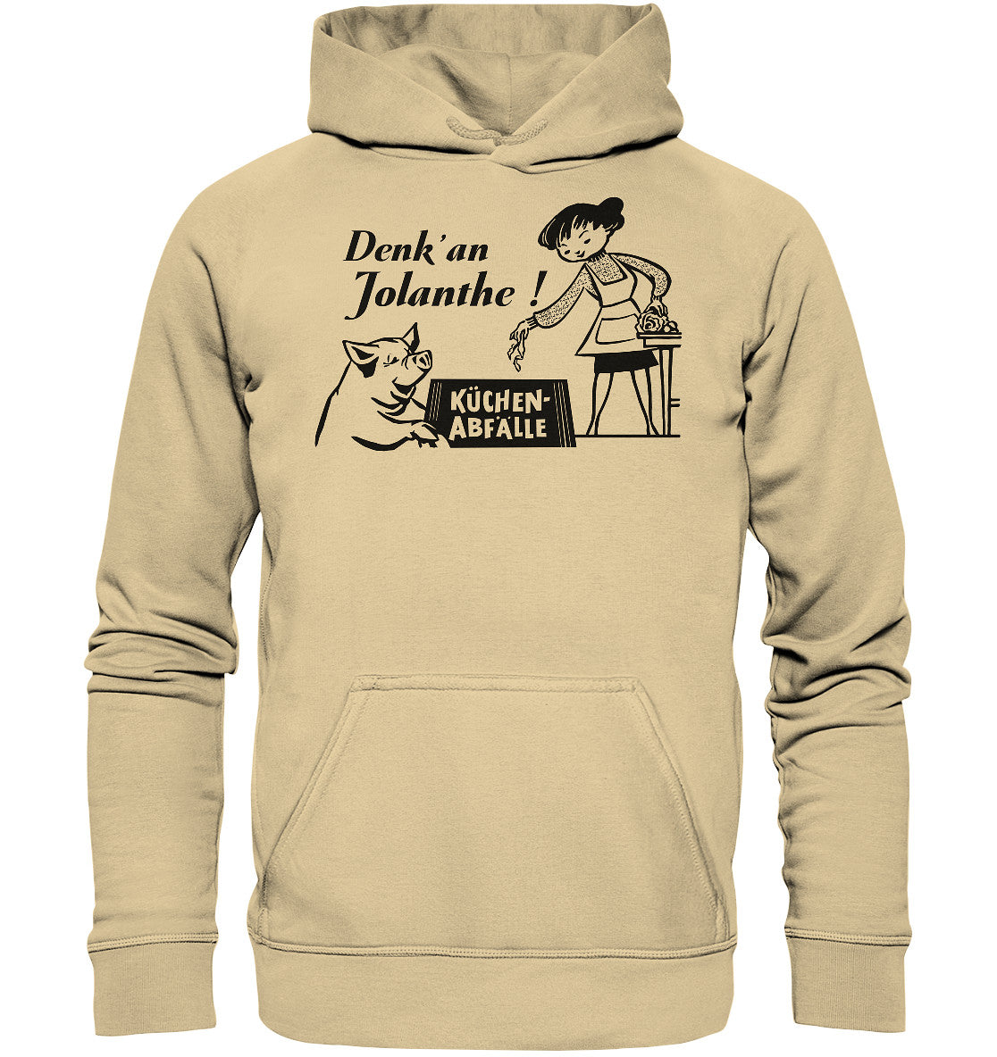 DDR Ostalgie Kapuze / Hoodie Unisex • DENK' AN JOLANTHE! KÜCHENABFÄLLE - ORIGINAL ILLUSTRATION