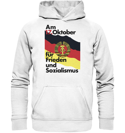 DDR Ostalgie Kapuze / Hoodie Unisex • FÜR FRIEDEN UND SOZIALISMUS (ORIGINAL DDR-PLAKAT)